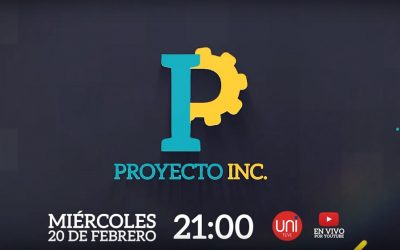 Llega PROYECTO INC. a la pantalla de UniTeve