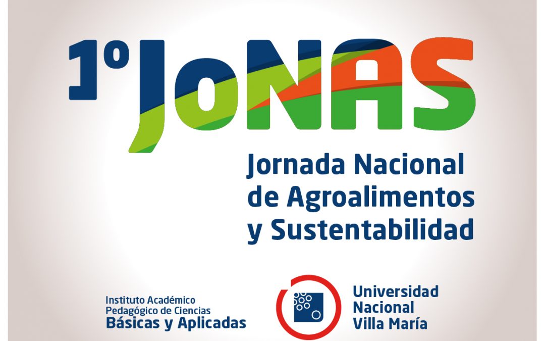 Primera Jornada Nacional de Agroalimentos y Sustentabilidad