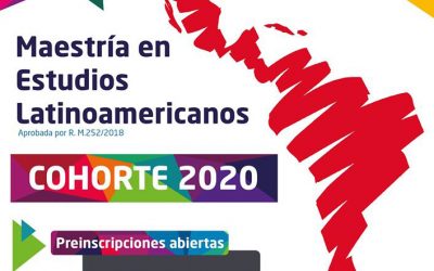 Cohorte 2020 de la Maestría en Estudios Latinoamericanos