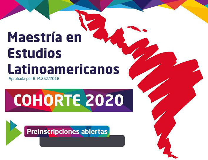 Cohorte 2020 de la Maestría en Estudios Latinoamericanos