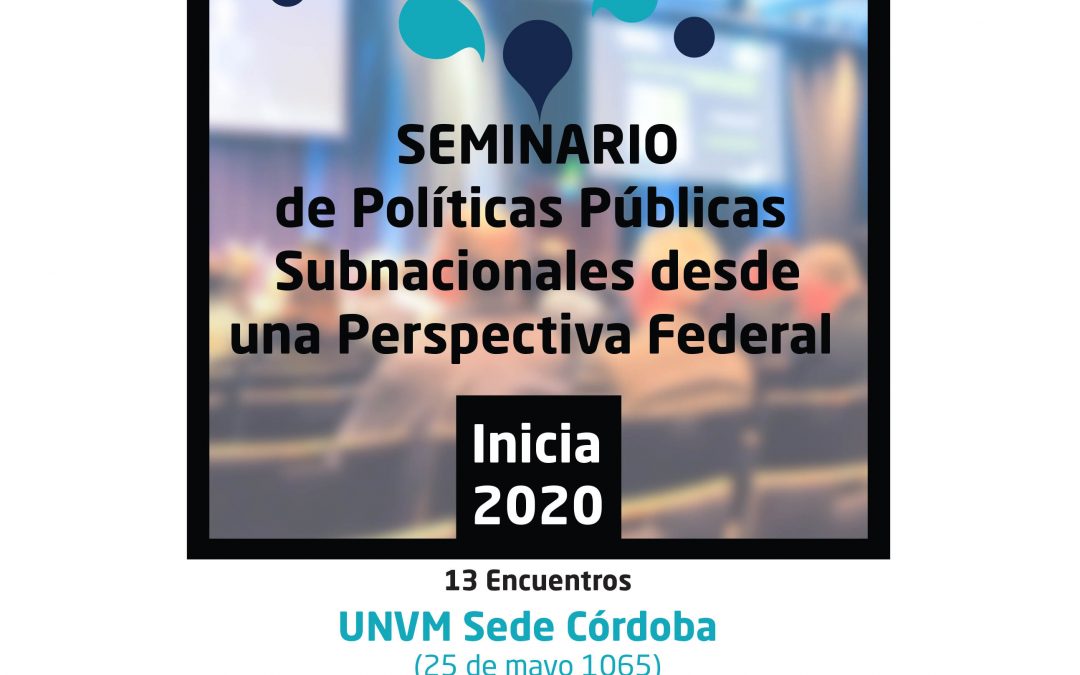 Seminario de Políticas Públicas con Perspectiva Federal