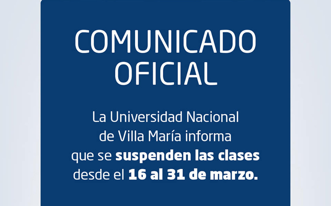 Comunicado oficial de la UNVM: Resolución Rectoral 60/2020