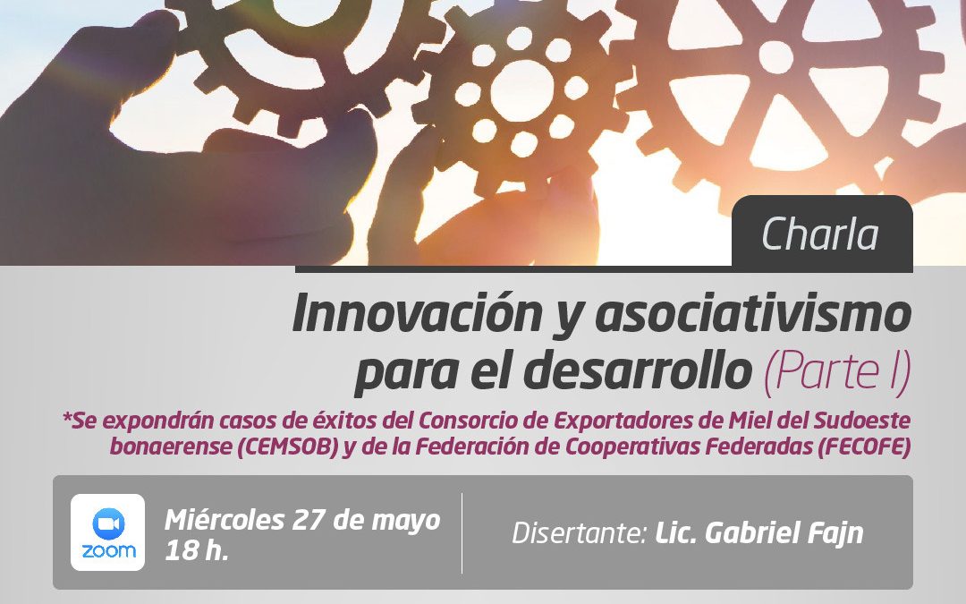 Charla: “Innovación y asociativismo para el desarrollo”