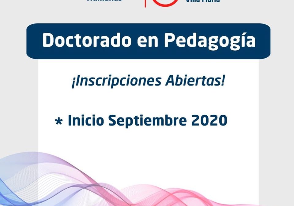 Nueva cohorte del “Doctorado en Pedagogía”