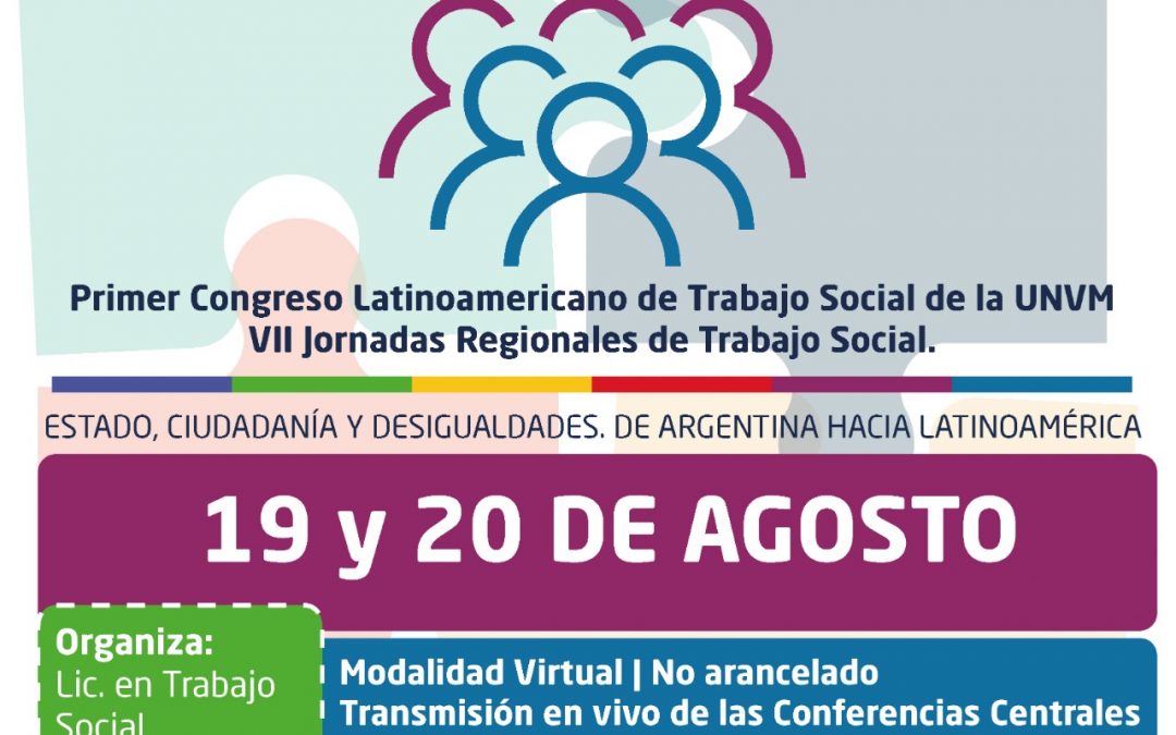 Primer Congreso Latinoamericano de Trabajo Social de la UNVM