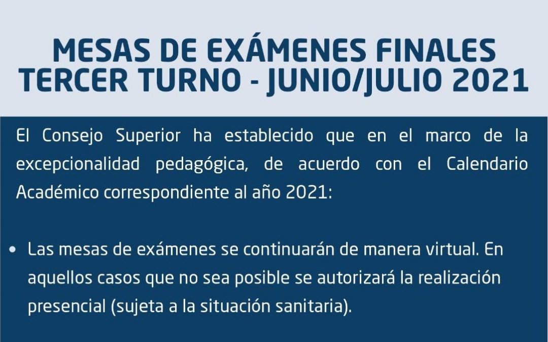 Mesas de exámenes finales tercer turno junio/julio