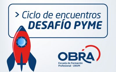 OBRA: Comienza “Desafío Pyme”