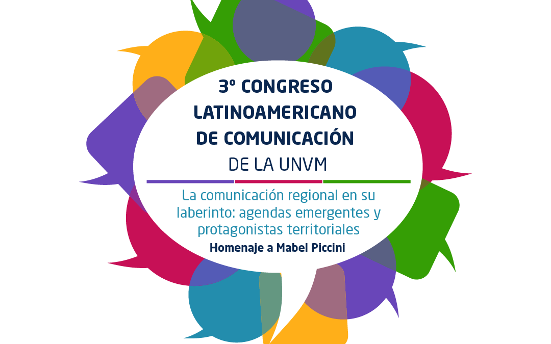Tercer Congreso Latinoamericano de Comunicación en la UNVM