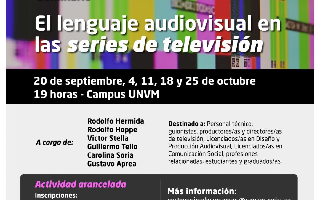 Seminario “El lenguaje audiovisual de las series de televisión”