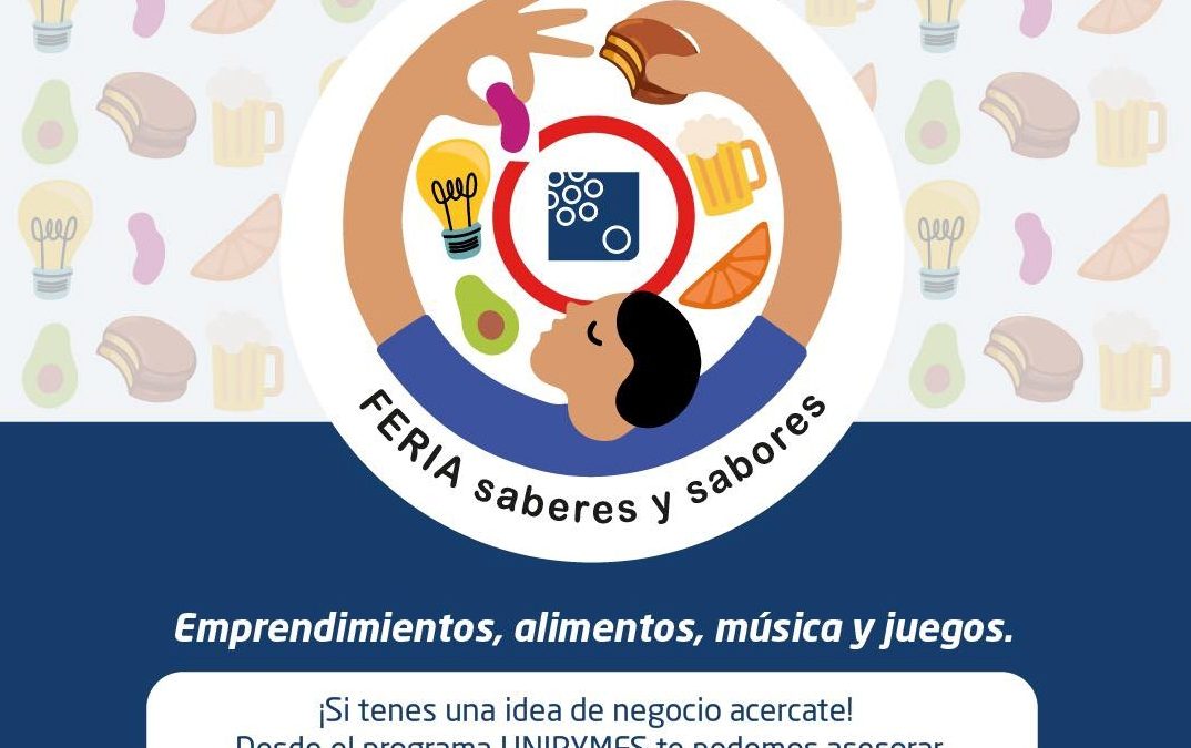 “Feria de Saberes y Sabores” en el Campus