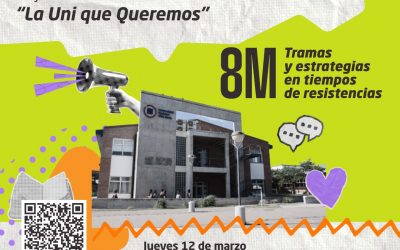 #8M: Convocatoria para reflexionar “La Uni que queremos”