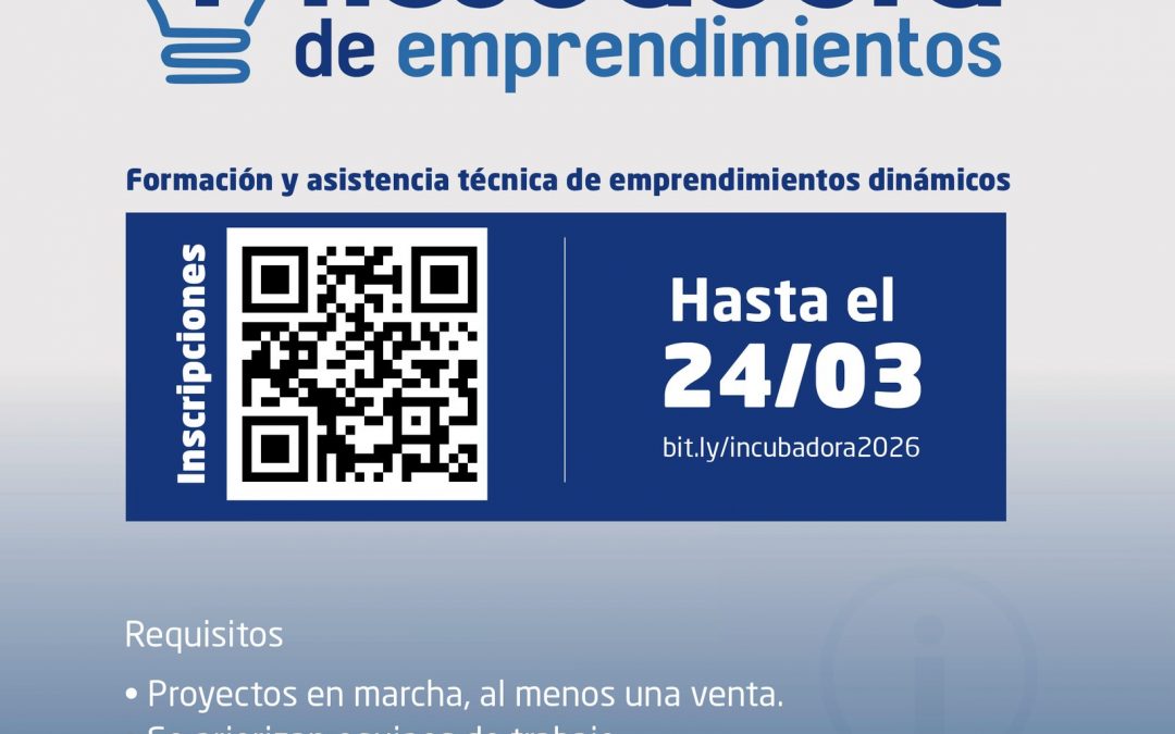 Incubadora de Emprendimientos 2026