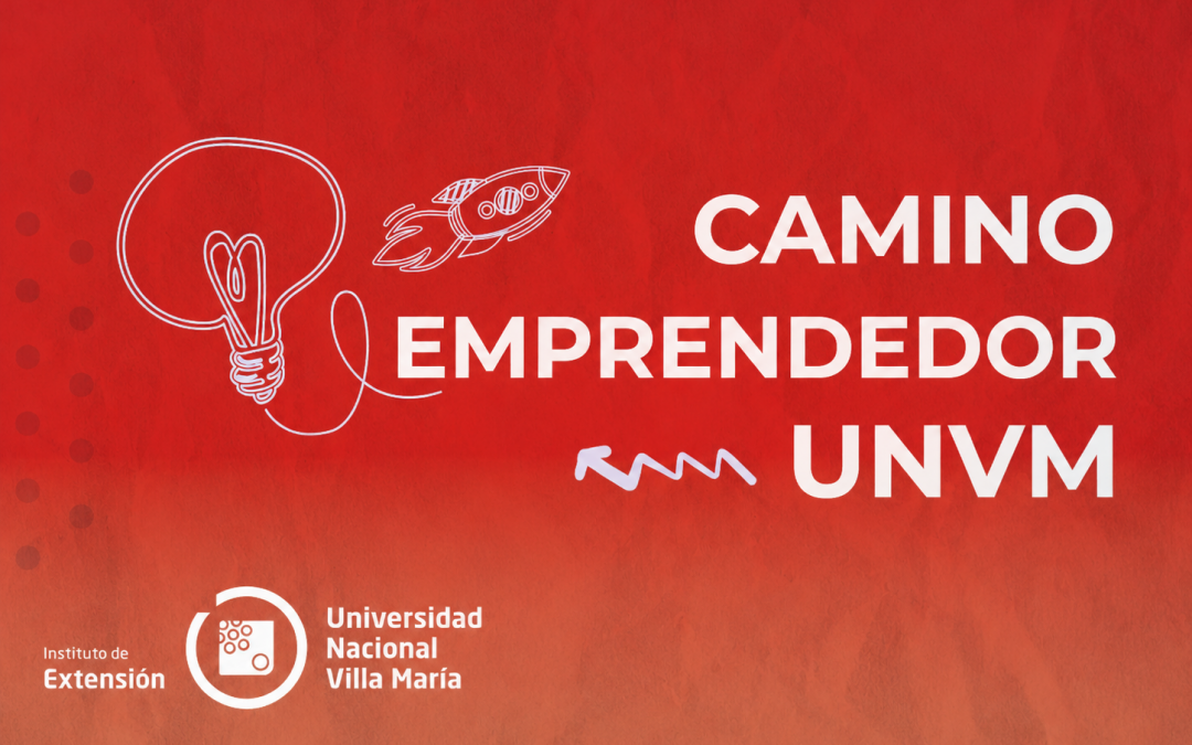 La UNVM propone una agenda para impulsar el ecosistema emprendedor local y regional
